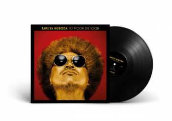 LP Takuya Kuroda: Fly Moon Die Soon