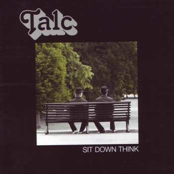 LP Talc: Sit Down Think LTD