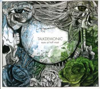 Album Talkdemonic: Eyes At Half Mast