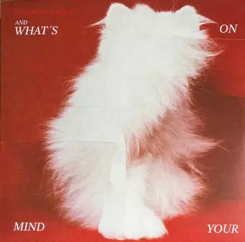 And What's On Your Mind