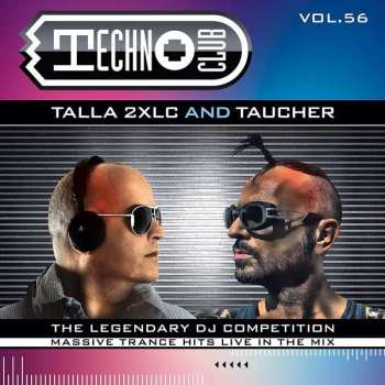 2CD Talla 2XLC: Techno Club Vol.56