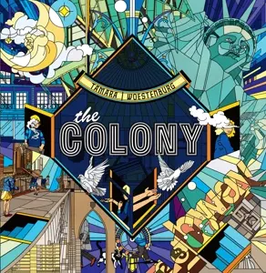 Tamara Woestenburg: The Colony