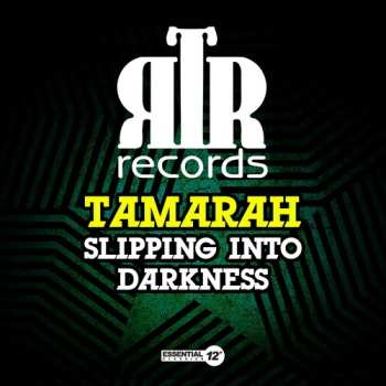 Album Tamarah: Slipping Into Darkness