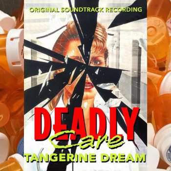 CD Tangerine Dream: Deadly Care (Original Soundtrack Recording) LTD