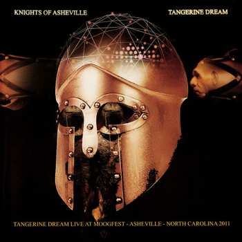2CD Tangerine Dream: Knights Of Asheville (Tangerine Dream Live At Moogfest - Asheville - North Carolina 2011)