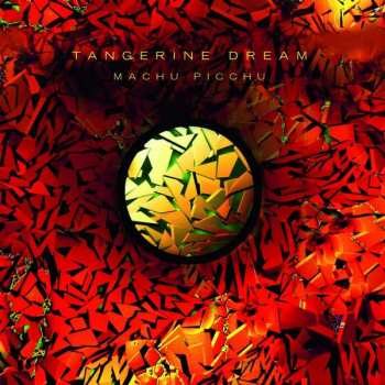 CD Tangerine Dream: Machu Picchu DIGI