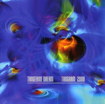 CD Tangerine Dream: Tangram 2008