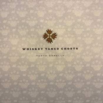 CD Tanya Donelly: Whiskey Tango Ghosts