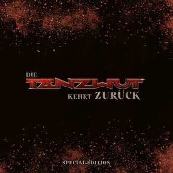 3CD/Box Set Tanzwut: Die Tanzwut Kehrt Zurück  DLX