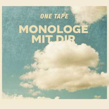 CD Tape One: Monologe Mit Dir