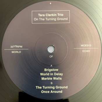 LP Tara Clerkin Trio: On The Turning Ground LTD