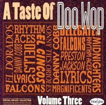Album Taste Of Doo Wop Vol. 3 / Various: Taste Of Doo Wop Vol. 3