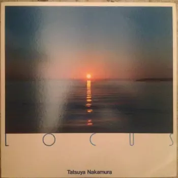 Tatsuya Nakamura: Locus