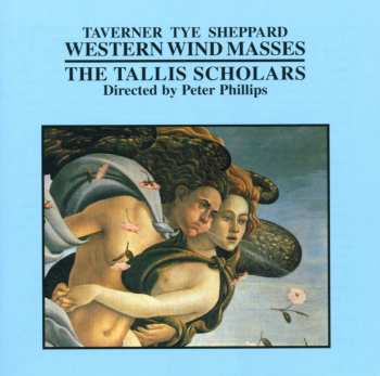 Album John Taverner: Western Wind Masses