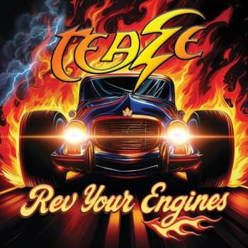 Album Teaze: Rev Your Engines