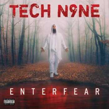 Album Tech N9ne: Enterfear