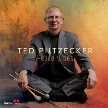 Album Ted Piltzecker: Peace Vibes