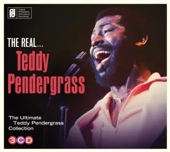 Teddy Pendergrass: The Real... Teddy Pendergrass