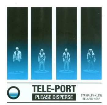 Album Tele-Port: PLEASE DISPERSE