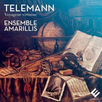 CD Georg Philipp Telemann: Voyageur Virtuose 