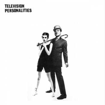 LP Television Personalities: ...And Don't The Kids Just Love It