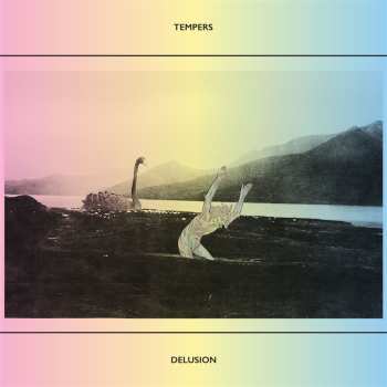 LP Tempers: Delusion (limited Indie Edition) (ultra Clear Vinyl)