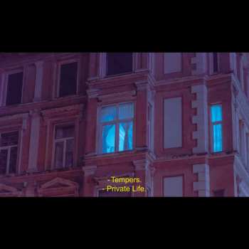 LP Tempers: Private Life