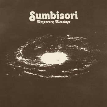 Album Temporary Blessings: Sumbisori