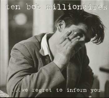 CD Ten Bob Millionaires: We Regret To Inform You
