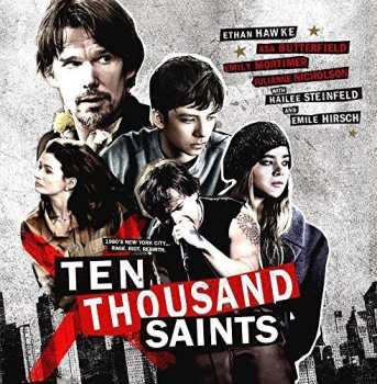Album Ten Thousand Saints / O.s.t.: Ten Thousand Saints