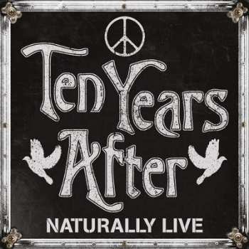 CD Ten Years After: Naturally Live