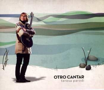 Album Teresa Parodi: Otro Cantar