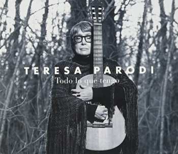 Album Teresa Parodi: Todo Lo Que Tengo