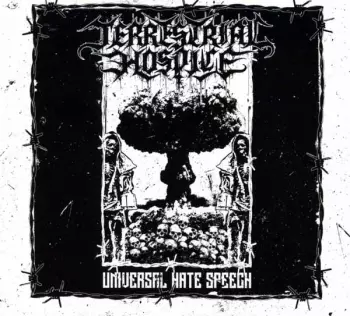Terrestrial Hospice: Universal Hate Speech