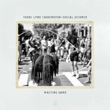 2LP Terri Lyne Carrington + Social Science: Waiting Game