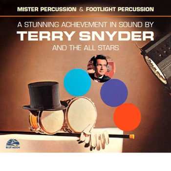 CD Terry Snyder And The All Stars: A Stunning Achievement In Sound By Terry Snyder And The All Stars