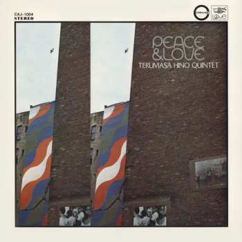 LP Terumasa Hino Quintet: Peace & Love