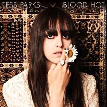 CD Tess Parks: Blood Hot