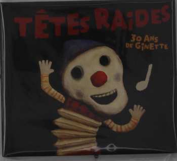 2CD Têtes Raides: 30 Ans De Ginette DIGI