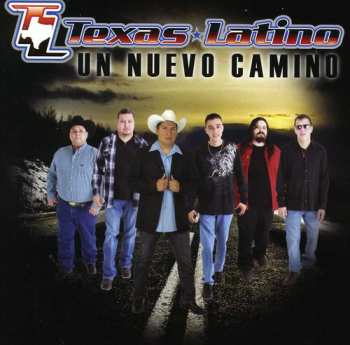 CD Texas Latino: Nuevo Camino