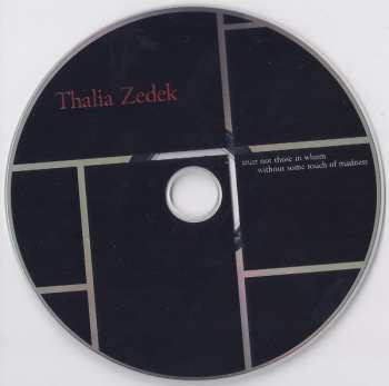 CD Thalia Zedek: Trust Not Those In Whom Without Some Touch Of Madness