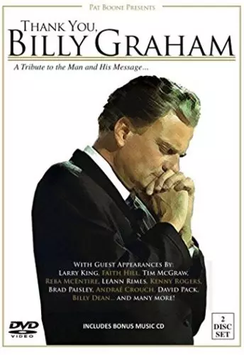 Thank You Billy Graham: Tribute To The Man & His: Thank You Billy Graham: Tribute To The Man & His