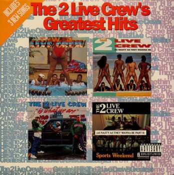 2LP The 2 Live Crew: Greatest Hits