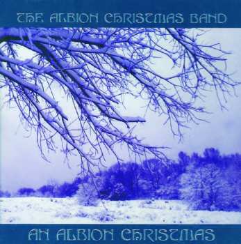 Album The Albion Christmas Band: An Albion Christmas