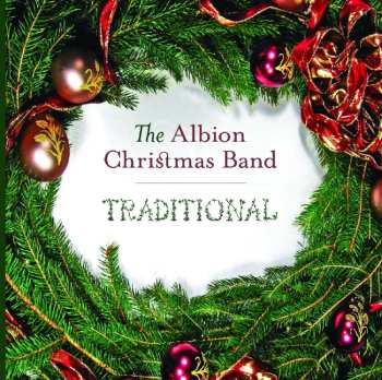 Album The Albion Christmas Band: Traditional