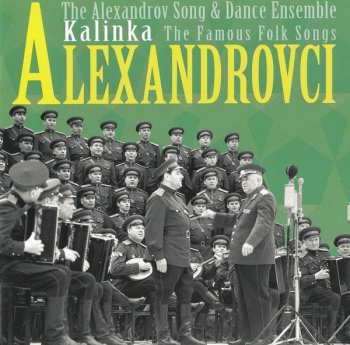 CD The Alexandrov Red Army Ensemble: The Alexandrov Song And Dance Ensemle Kalinka The Famous Folk Songs