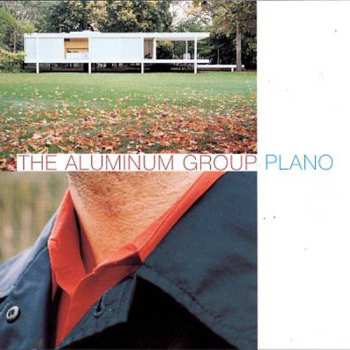 Album The Aluminum Group: Plano