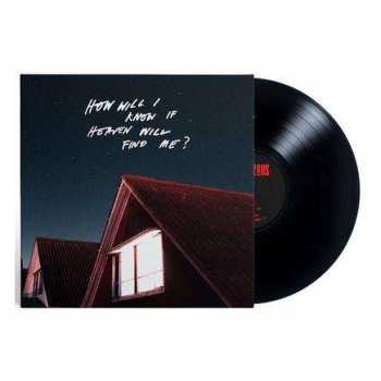 LP The Amazons: How Will I Know If Heaven Will Find Me?