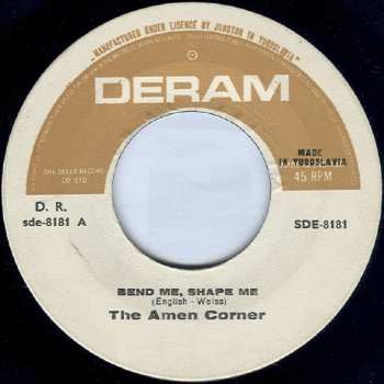 SP Amen Corner: Bend Me Shape Me / Satisnek The Job's Worth
