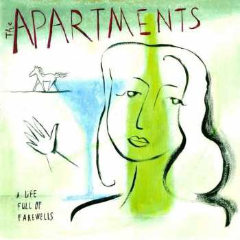 CD The Apartments: A Life Full Of Farewells DIGI